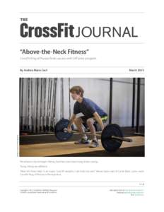 THE  JOURNAL “Above-the-Neck Fitness” CrossFit King of Prussia finds success with SAT-prep program. March 2015