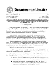 Remarks as Prepared for Delivery by Assistant Attorney General Varney Regarding Justice Department Lawsuit to Stop H&R Block Inc. from Buying Taxact