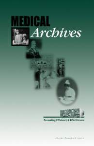 MEDICAL Archives  R emember that task force on planning for the future direction for your health centre? The information was useful, but where is it? Does any member of the task force know