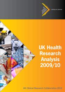 UK Health Research Analysis[removed]UK Clinical Research Collaboration 2012