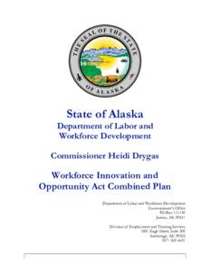 Public employment service / 105th United States Congress / Workforce Investment Act / Employment / Workforce Innovation and Opportunity Act / Career Pathways / Alaska / Senior Community Service Employment Program