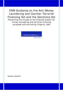 DNB Guidance on the Anti-Money Laundering and Counter-Terrorist Financing Act and the Sanctions Act Preventing the misuse of the financial system for money laundering and terrorist financing purposes and controlling inte