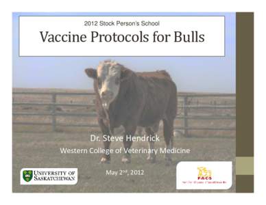 Animal virology / Microbiology / Vaccination / Animal diseases / Cattle / Bovine herpesvirus 1 / Vaccine / Calf / Blackleg / Health / Medicine / Veterinary medicine