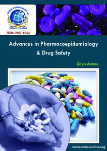 ISSN: Advances in Pharmacoepidemiology & Drug Safety Open Access