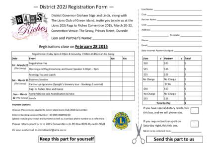 — District 202J Registration Form —  Lion Name: District Governor Graham Edge and Linda, along with The Lions Club of Green Island, invite you to join us at the