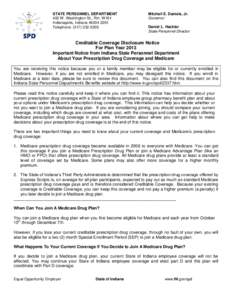 STATE PERSONNEL DEPARTMENT 402 W. Washington St., Rm. W161 Indianapolis, Indiana[removed]Telephone: ([removed]Mitchell E. Daniels, Jr.
