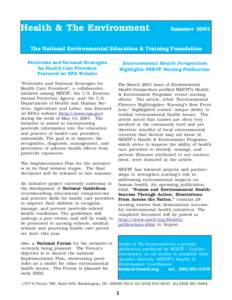 Health & The Environment  Summer 2001 The National Environmental Education & Training Foundation Pesticides and National Strategies