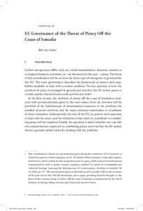 chapter 16  EU Governance of the Threat of Piracy Off the Coast of Somalia Bibi van Ginkel 1	Introduction