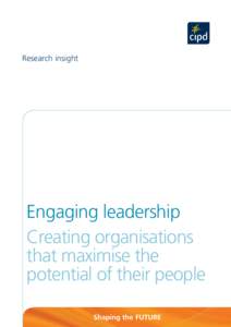 Organizational behavior / Leadership / Social psychology / Employee engagement / Organizational culture / Trait leadership / Transformational leadership / Management / Human resource management / Leadership studies