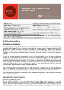 Emergency Plan of Action (EPoA) Burundi: Floods DREF Operation Operation n° MDRBI010; Glide n° FLBDI Date of issue: 21 February, 2014