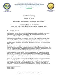 State of California-Health and Human Services Agency DEPARTMENT OF COMMUNITY SERVICES AND DEVELOPMENT P.O. Box 1947, Sacramento, CA[removed]Telephone: ([removed] | Fax: ([removed]www.csd.ca.gov EDMUND G. BROW