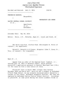 State of New York Supreme Court, Appellate Division Third Judicial Department Decided and Entered: July 3, 2014 ________________________________