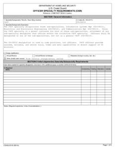 DEPARTMENT OF HOMELAND SECURITY  U.S. Coast Guard OFFICER SPECIALTY REQUIREMENTS (OSR) Reference: COMDTINST M5300.3 (series)