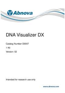 DNA Visualizer DX Catalog Number D0007 1 Kit Version: 02  Intended for research use only