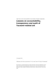 Task Force on the Accountability for and Audit of Disaster-related Aid  Lessons on accountability, transparency and audit of Tsunami-related aid