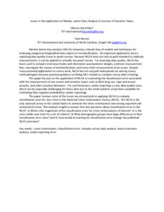 Issues in the Application of Markov Latent Class Analysis to Surveys of Sensitive Topics Marcus Berzofsky* RTI International  Paul Biemer RTI International and University of North Carolina, Chapel Hill p