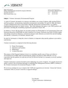 State of Vermont Policy, Planning & Intermodal Development Division One National Life Drive Agency of Transportation Aeronautics Administrator