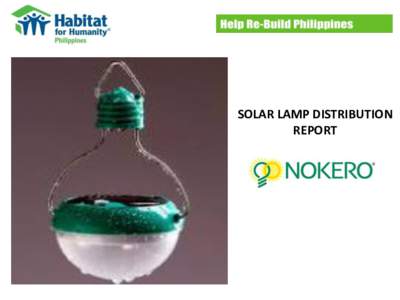 SOLAR LAMP DISTRIBUTION REPORT Typhoon Haiyan (local name: Yolanda) made its initial landfall in Guiuan, Eastern Samar at around 4:40 in the morning of