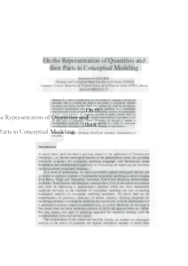 On the Representation of Quantities and their Parts in Conceptual Modeling Giancarlo GUIZZARDI Ontology and Conceptual Modeling Research Group (EMO) Computer Science Department, Federal University of Espírito Santo (UF