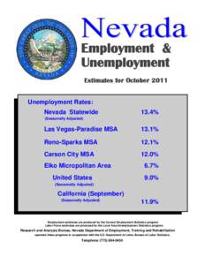 Employment & Unemployment Estimates for October 2011 Unemployment Rates: Nevada Statewide