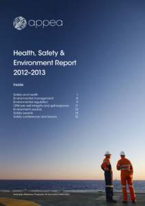 Health, Safety & Environment Report 2012–2013 Inside Safety and health					 1 Environmental management