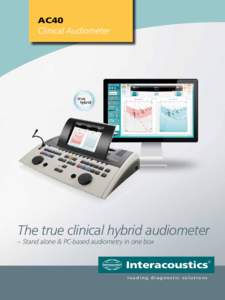 AC40  Clinical Audiometer true hybrid