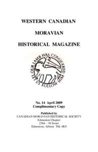 WESTERN CANADIAN  MORAVIAN  HISTORICAL MAGAZINE