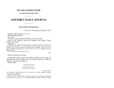 NEVADA LEGISLATURE Seventy-Seventh Session, 2013 ASSEMBLY DAILY JOURNAL THE TWENTY-FOURTH DAY CARSON CITY (Wednesday), February 27, 2013