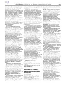 mstockstill on DSK4VPTVN1PROD with NOTICES  Federal Register / Vol. 80, No[removed]Thursday, January 29, [removed]Notices Competition; (2) unauthorized human intervention in any part of the Entry process for the Competition;