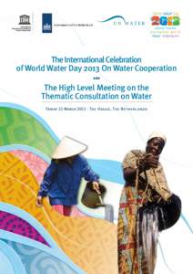 World Water Day United Nations International Year of Water Cooperation  The International Celebration