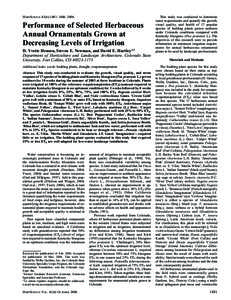 HORTSCIENCE 41(6):1481–[removed]Performance of Selected Herbaceous Annual Ornamentals Grown at Decreasing Levels of Irrigation D. Yvette Henson, Steven E. Newman, and David E. Hartley1,2