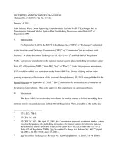 Order Approving Amendment to Add the BATS Y-Exchange, Inc. as Participant to National Market System Plan Establishing Procedures under Rule 605 of Regulation NMS