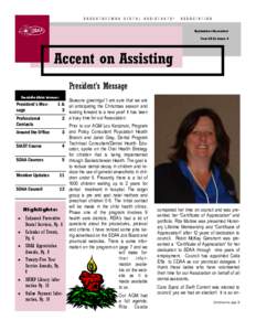 SASKATGHEWAN DENTAL ASSISTANTS’  ASSOCIATION September-December Year 2011 Issue 4