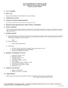 Scio Township Planning Commission Agenda 827 N. ZEEB ROAD, Ann Arbor, MI[removed]October 13, 2014, 7:00 PM I)