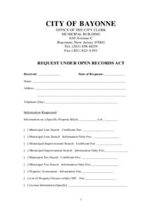 CITY OF BAYONNE OFFICE OF THE CITY CLERK MUNICIPAL BUILDING 630 Avenue C Bayonne; New Jersey[removed]Tel[removed]