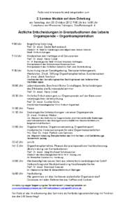 Ärzte und Interessierte sind eingeladen zum  2. Seminar Medizin auf dem Österberg am Samstag, den 20. Oktober 2012, 9:00 Uhr bis 16:00 Uhr Corpshaus der Rhenania Tübingen, Stauffenbergstr. 4: