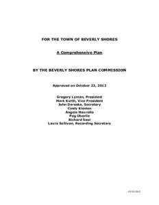 FOR THE TOWN OF BEVERLY SHORES A Comprehensive Plan BY THE BEVERLY SHORES PLAN COMMISSION  Approved on October 22, 2012