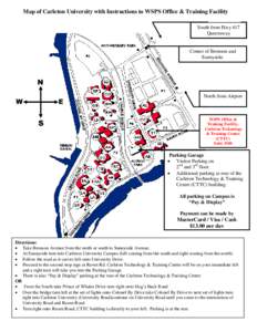 Map of Carleton University with Instructions to WSPS Office & Training Facility South from Hwy 417 Queensway Corner of Bronson and Sunnyside.