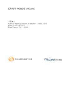 KRAFT FOODS INC (KFT)  10-K Annual report pursuant to section 13 and 15(d) Filed on[removed]Filed Period[removed]