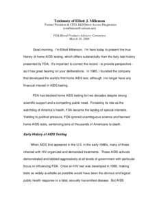 Testimony of Elliott J. Millenson Former President & CEO, J&J/Direct Access Diagnostics ([removed]) FDA Blood Products Advisory Committee March 10, 2006