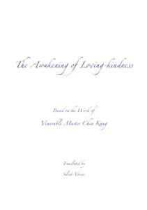The Awakening of Loving-kindness Based on the Work of Venerable Master Chin Kung  Translated by
