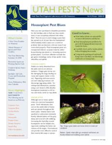 UTAH PESTS News Utah Plant Pest Diagnostic Laboratory and USU Extension Vol. II, WinterHouseplant Pest Blues