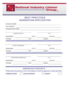 BEST PRACTICES NOMINATION APPLICATION LOCAL ILG NAME: ILG REGION : ORGANIZATION NAME: