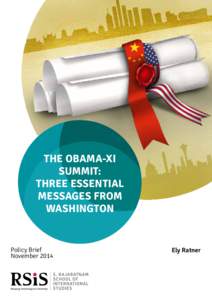 THE OBAMA-XI SUMMIT: THREE ESSENTIAL MESSAGES FROM WASHINGTON