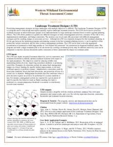 Western Wildland Environmental Threat Assessment Center “Early detection and prediction of the potential effects of multiple, interacting threats and stresses across a range of spatial and temporal scales”  Landscape