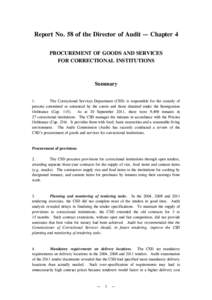 Report No. 58 of the Director of Audit — Chapter 4 PROCUREMENT OF GOODS AND SERVICES FOR CORRECTIONAL INSTITUTIONS Summary 1.