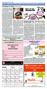 Sac and Fox News • March 2013 • Page 8  From The Merle Boyd Center Attention patients and employees of the Sac and fox Nation, we are now in the third month of 2013 and hopefully