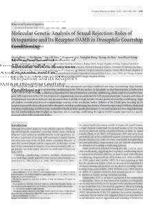 The Journal of Neuroscience, October 10, 2012 • 32(41):14281–14287 • Behavioral/Systems/Cognitive Molecular Genetic Analysis of Sexual Rejection: Roles of Octopamine and Its Receptor OAMB in Drosophila Court