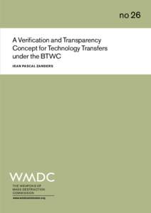 no 26 A Verification and Transparency Concept for Technology Transfers under the BTWC J EAN PAS CAL ZAN D E R S