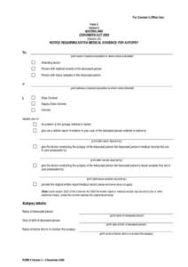 FORM 4 Version 1 - Notice requiring extra medical evidence for autopsy